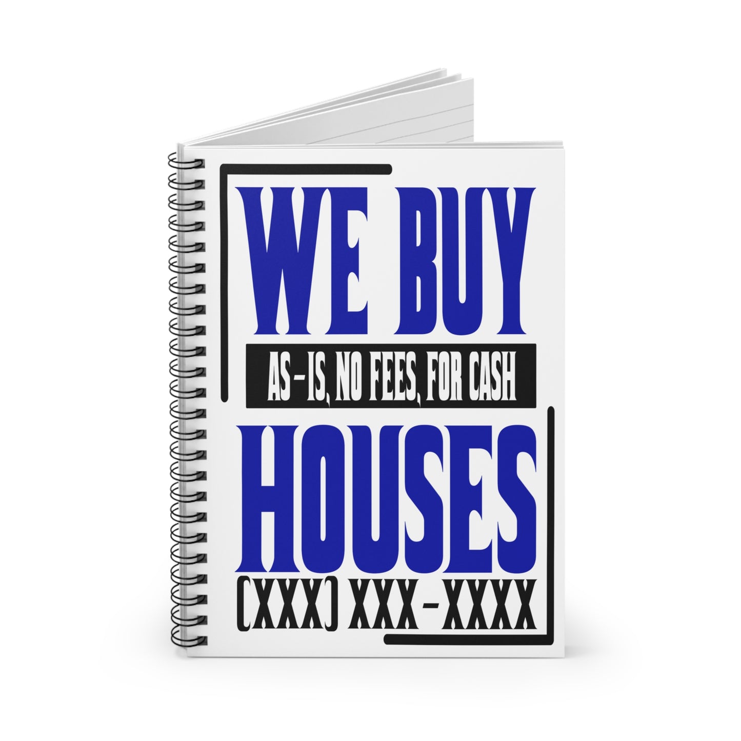 We Buy Houses Spiral Notebook - Ruled Line