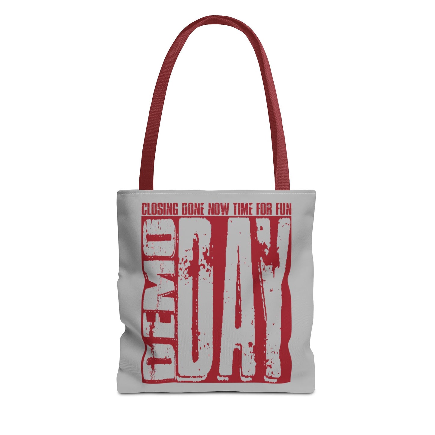 Demo Day Closing Done Now Time for Fun Lead Generation Two-Sided Gray Tote Bag with Custom Phone Number