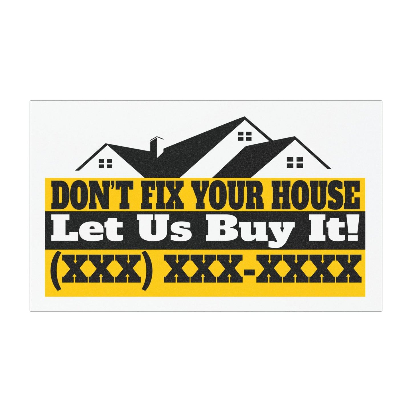 Don't Fix Your House Let Us Buy It! Real Estate Investor and Wholesaler Black and Yellow Car Magnets for Hot Leads