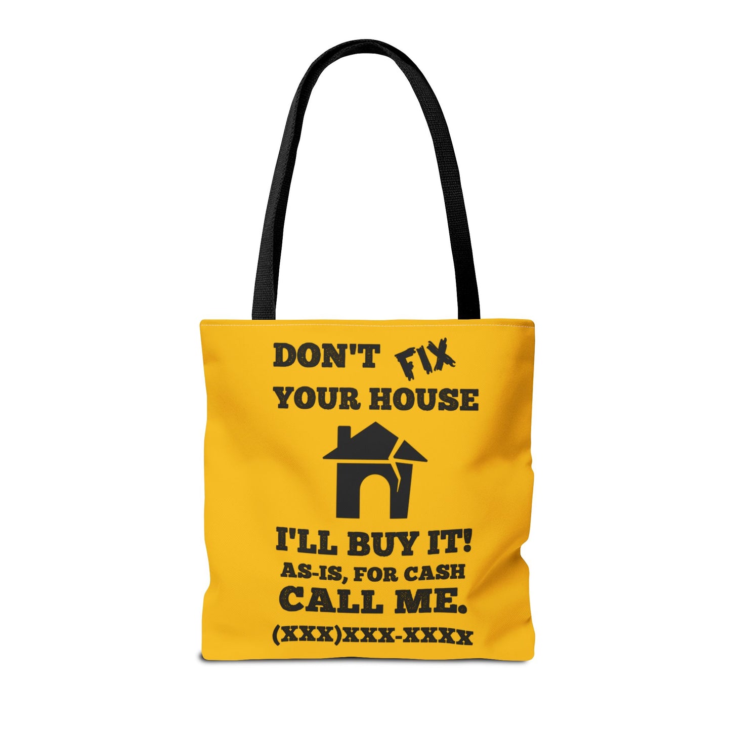 I Buy and Flip Houses to Buy Real Estate Investor Two-Sided Black & Yellow Tote Bag with Custom Phone Number