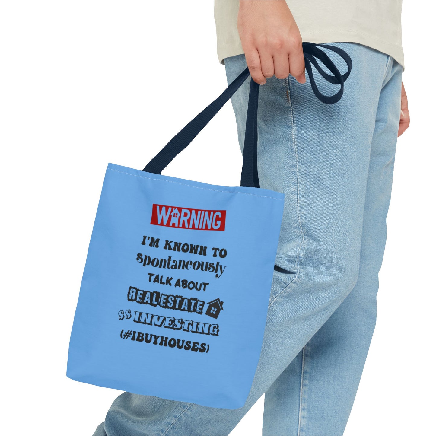 Warning I'm Known to Spontaneously Talk About Real Estate Investing Real Estate Investor Two-Sided Blue Tote Bag with Custom Phone Number