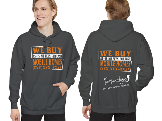 We Buy Mobile Homes Real Estate Investor Unisex Garment-Dyed Hoodie