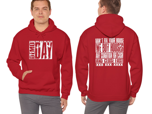 Demo Day - Closing Done Now Time For Fun Lead Generation Unisex Heavy Blend™ Hooded Sweatshirt for Real Estate Investors, House Flippers and Wholesalers