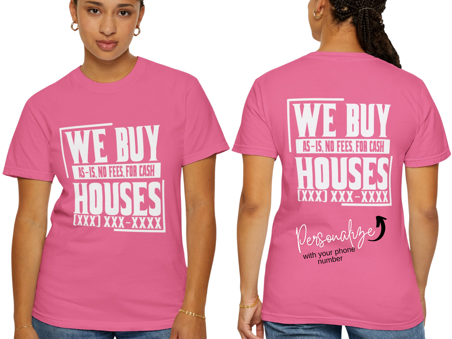 We Buy Houses Real Estate Investor and Wholesaler Unisex Garment-Dyed T-shirt